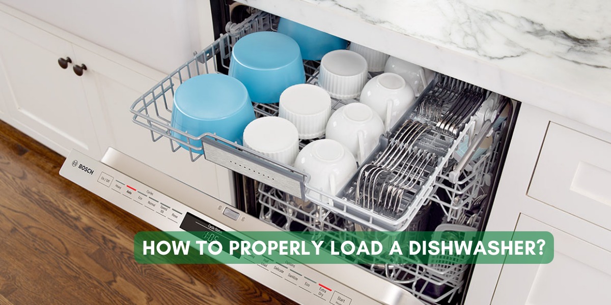 How To Properly Load a Dishwasher?