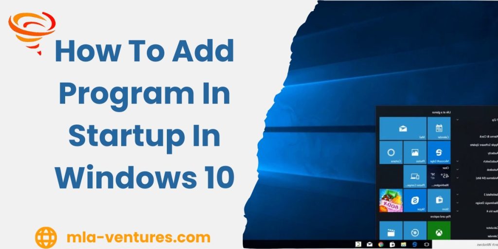 How To Add Program In Startup In Windows 10